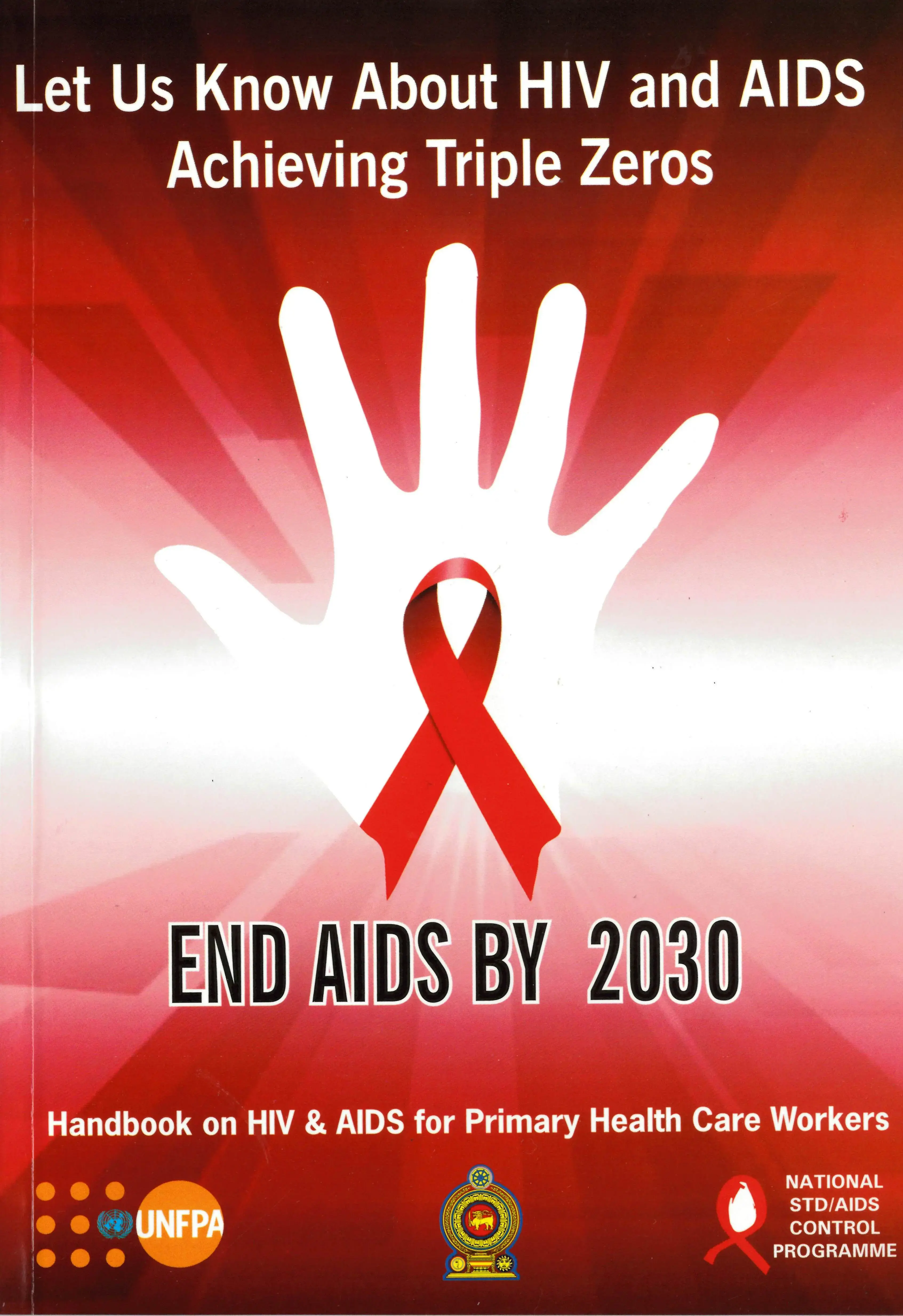 Let us Know about HIV & AIDS