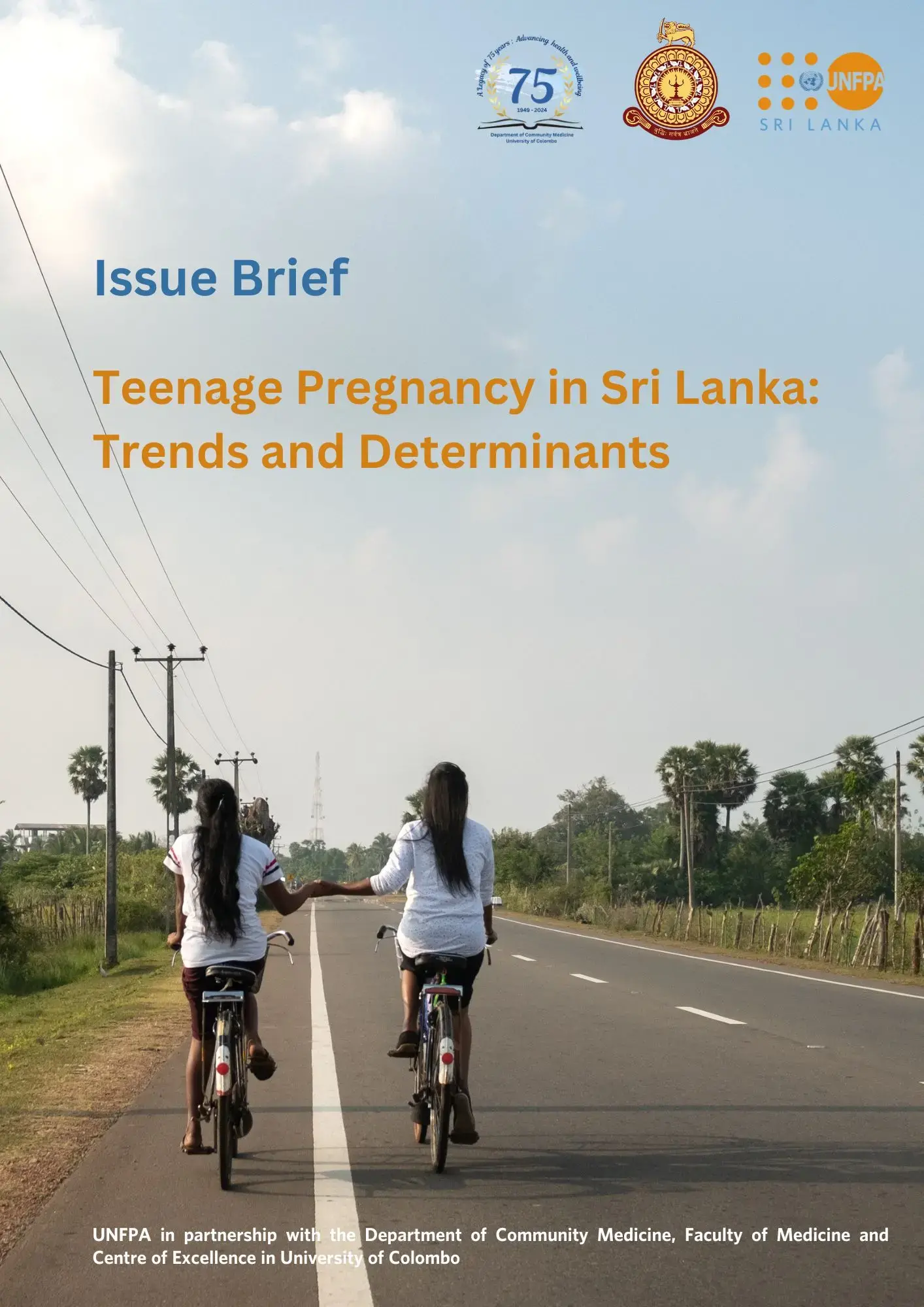 Teenage Pregnancy in Sri Lanka:  Trends and Determinants