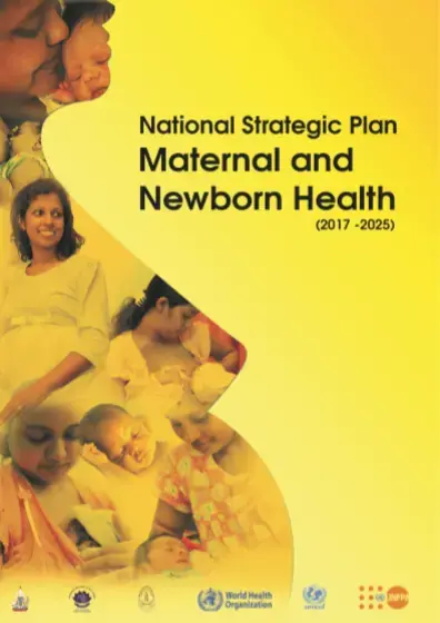 National Strategic Plan on Maternal and Newborn Health (2017 - 2025)