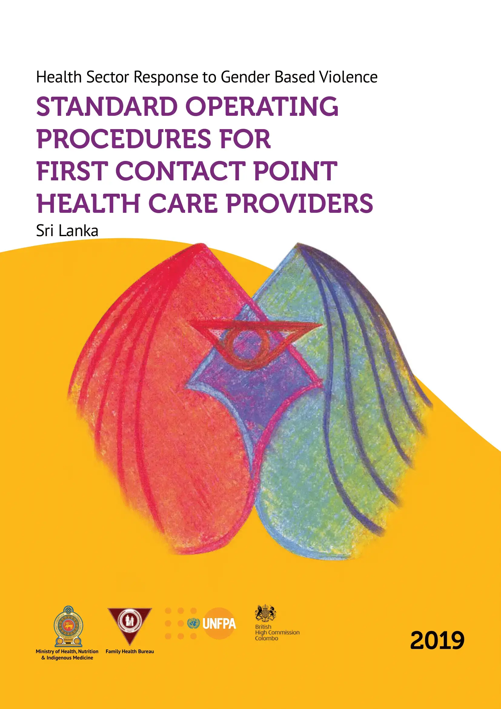 Health Sector Response to Gender Based Violence:  Standard Operating Procedures for First Contact Point Health Care Providers