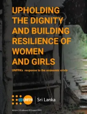 Upholding the dignity and building resilience of women and girls: UNFPA's response to the economic crisis