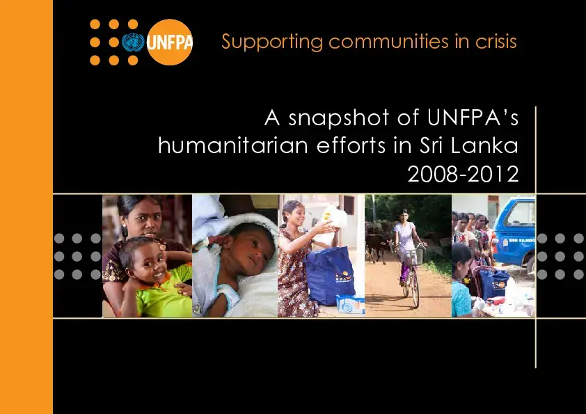 A snapshot of UNFPAs humanitarian efforts in Sri Lanka 2008 - 2012